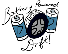 Battery Powered Drift! Image