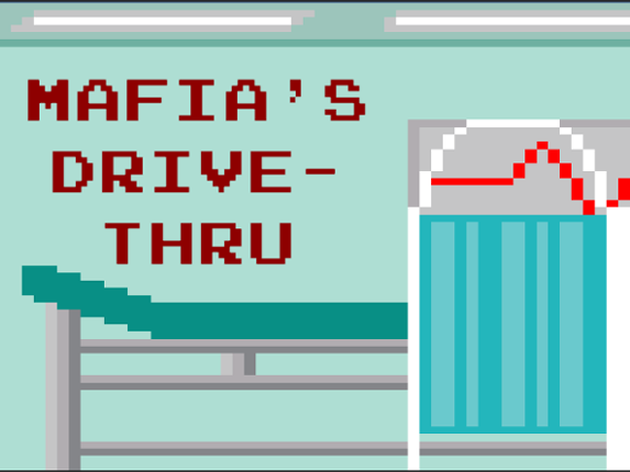 Mafia's Drive-Thru Game Cover