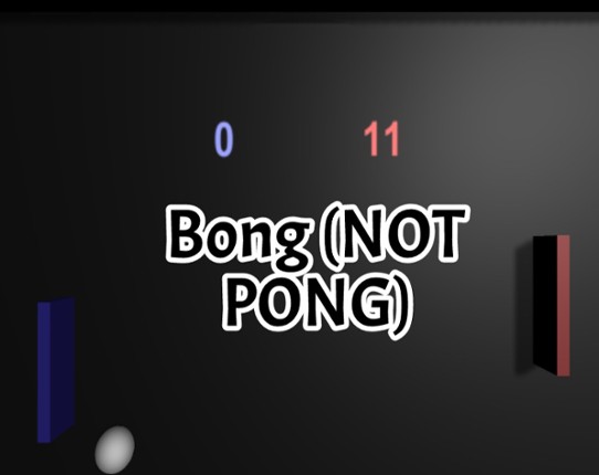 Bong (NOT PONG) Game Cover