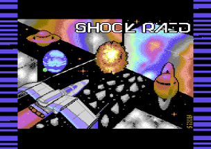Shock Raid [Commodore 64] Image