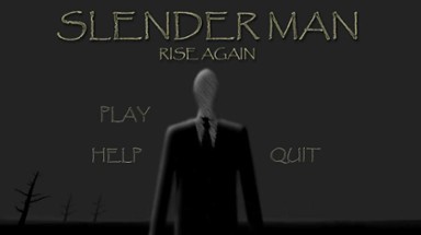 Slender Man Rise Again (Reupload) Image