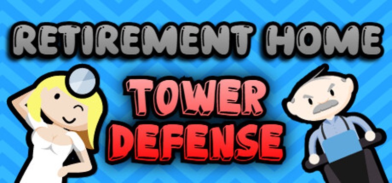 Retirement Home Tower Defense Game Cover