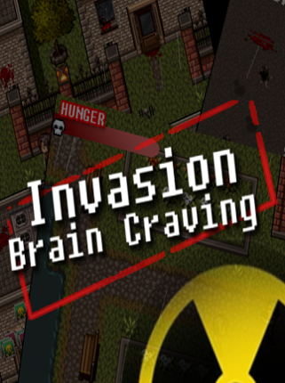 Invasion: Brain Craving Game Cover