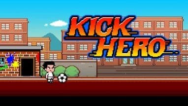 Kick Hero Image
