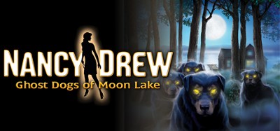 Nancy Drew: Ghost Dogs of Moon Lake Image