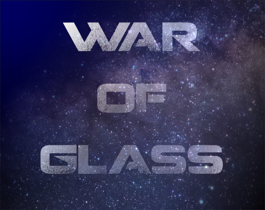 The War of Glass Setting Game Cover