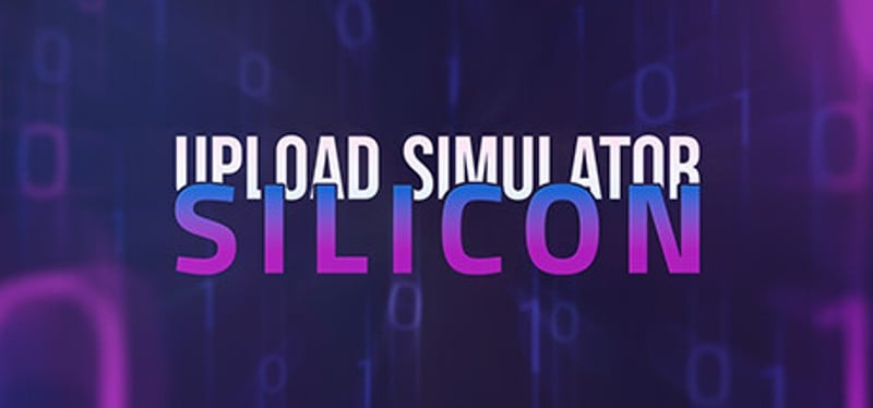 Upload Simulator Silicon Game Cover