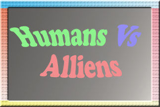 Humans Vs Alliens Image