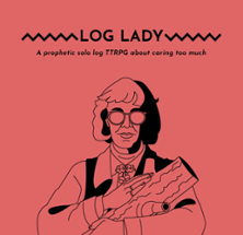 Log Lady Image