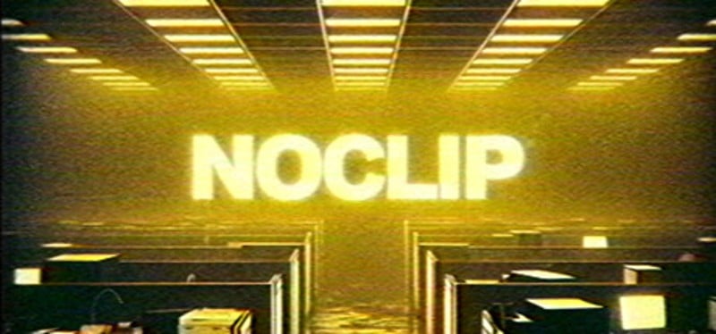 NOCLIP Game Cover