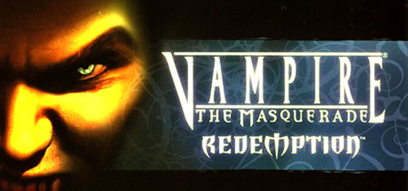 Vampire: The Masquerade - Redemption Game Cover