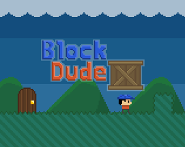 Block Dude X Image