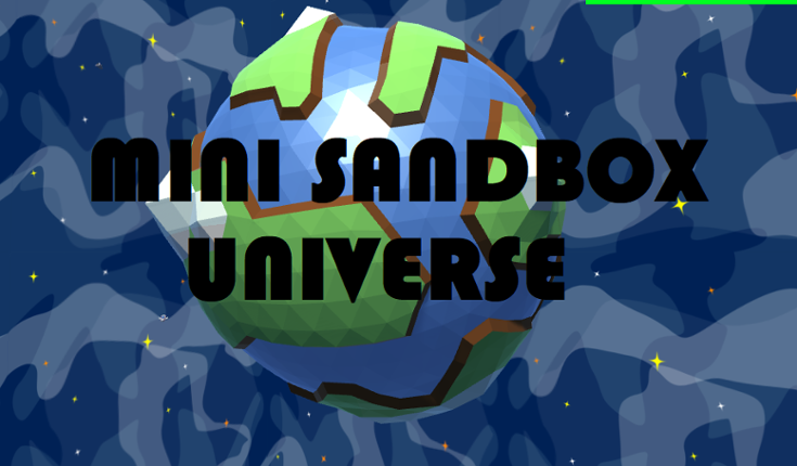 (BTP Game Jam 2) Mini Sandbox Universe Game Cover