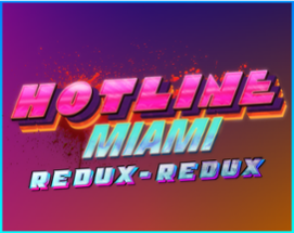 Hotline Miami: Redux-Redux Image