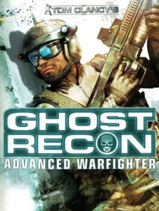 Tom Clancy’s Ghost Recon Advanced Warfighter Game Cover
