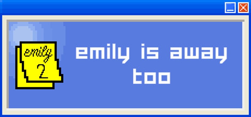 Emily is Away Too Game Cover