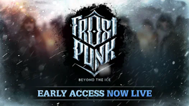 Frostpunk: Beyond the Ice Image