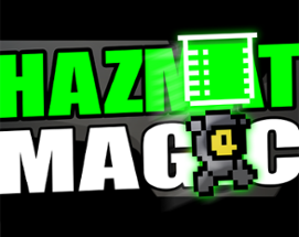 Hazmat Magic Image