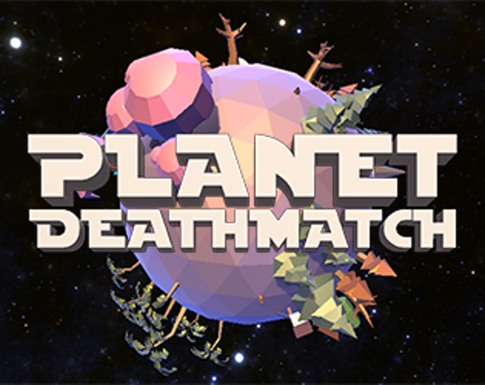 Planet Deathmatch Game Cover