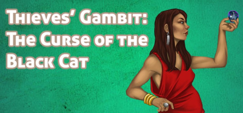 Thieves' Gambit: The Curse of the Black Cat Game Cover