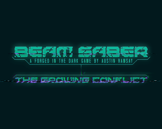 Beam Saber: The Growing Conflict Game Cover