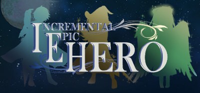 Incremental Epic Hero Image