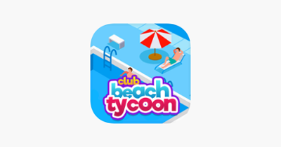 Beach Club Tycoon Manager Image