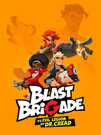 Blast Brigade vs. the Evil Legion of Dr. Cread Game Cover
