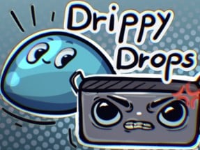 Drippy Drops Image