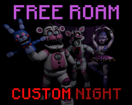 Free Roam Sister Location Custom Night! Image