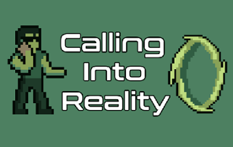 Calling Into Reality Image
