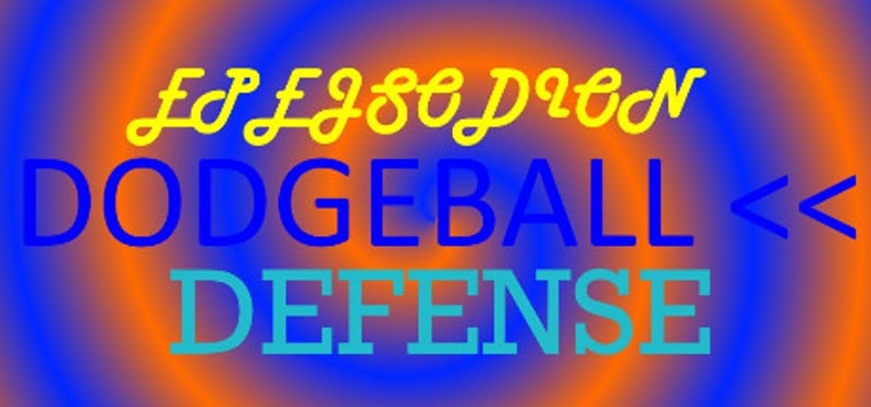 EPEJSODION Dodgeball Defense Game Cover