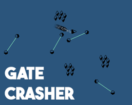 Gate Crasher Image
