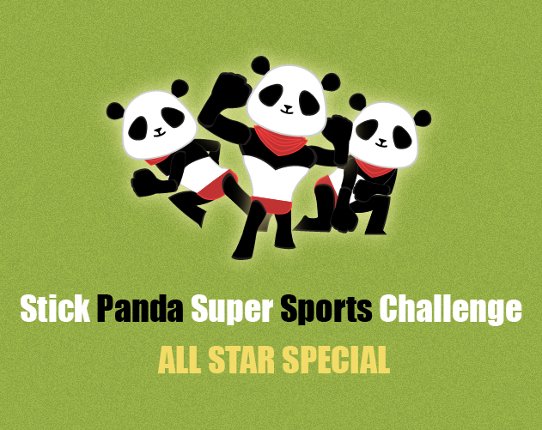 Stick Panda Super Sports Challenge ALL STAR SPECIAL Game Cover