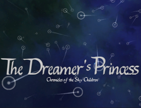 The Dreamer's Princess [Open Demo] Image