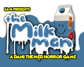 The Milk Man Image