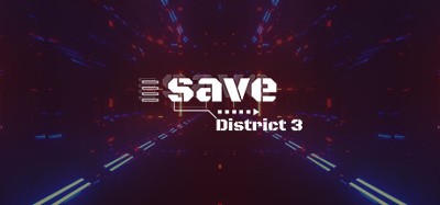 Save District 3 Image