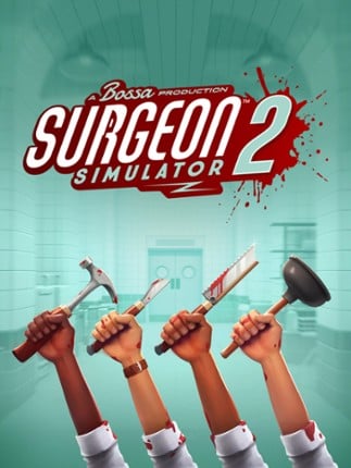 Surgeon Simulator 2 Game Cover