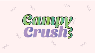 Campy Crush (équipe TAKAPTÉ) Image