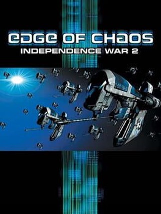 Independence War 2: Edge of Chaos Game Cover