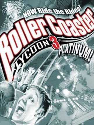 RollerCoaster Tycoon 3: Platinum Game Cover