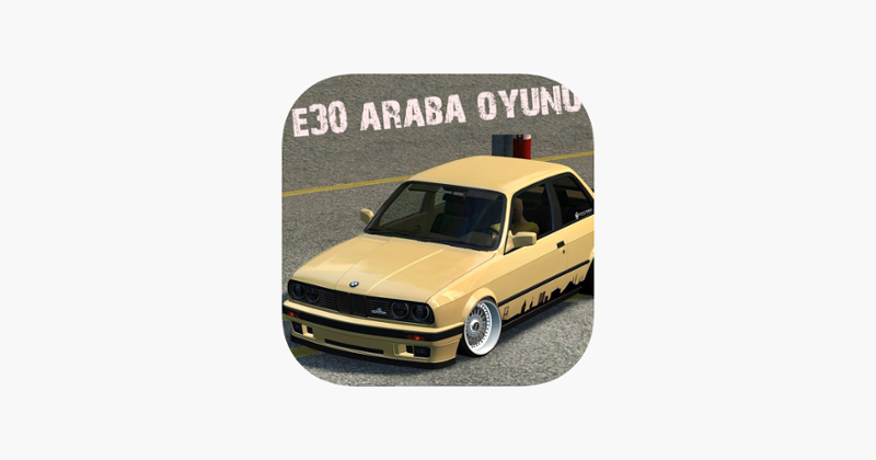 E30 Araba Simülasyon Oyunu 3D Game Cover