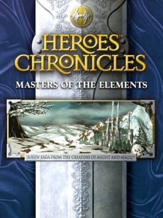 Heroes Chronicles: Masters of the Elements Game Cover