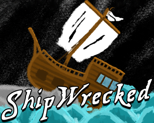 LDJam 45 - SHIPWRECKED Game Cover