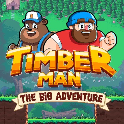 Timberman The Big Adventure Game Cover