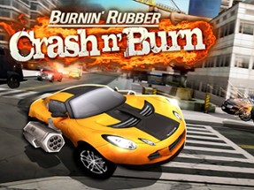 Burnin&#x27; Rubber Crash n&#x27; Burn Image
