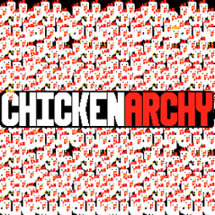 Chickenarchy Image