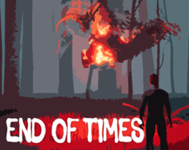 End of Times Image