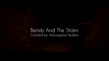 Bendy And The Stairs Image