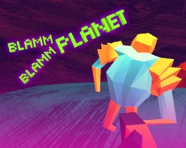 BLAM BLAM PLANET Image